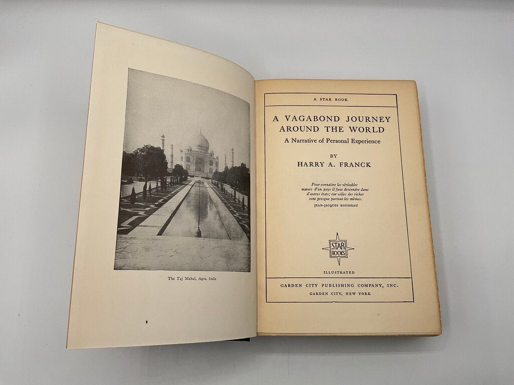 “A Vagabond Journey Around the World” by Harry A. Franck - Garden City Publishing Company 1910 Hardcover Book /sb