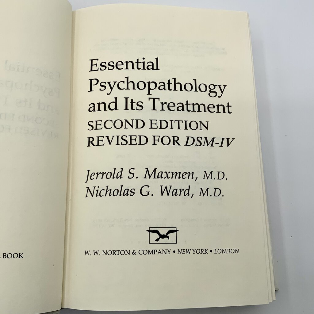 Essential Psychopathology and It’s Treatment Second Edition Maxmen & Ward 1995 /ah