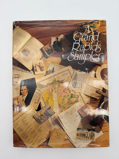 A Grand Rapids Sampler by Gordon L. Olson 1992 HC /ro