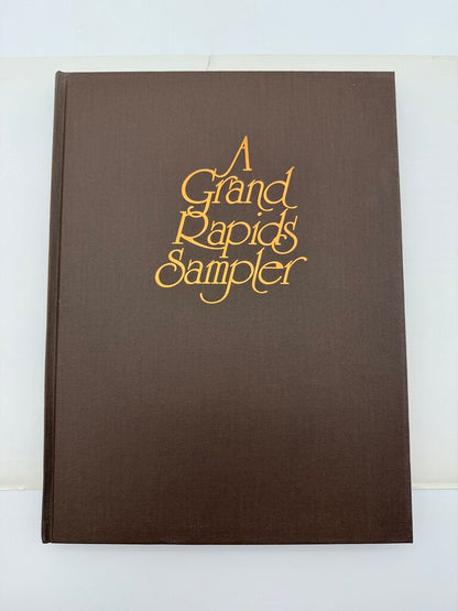 A Grand Rapids Sampler by Gordon L. Olson 1992 HC /ro