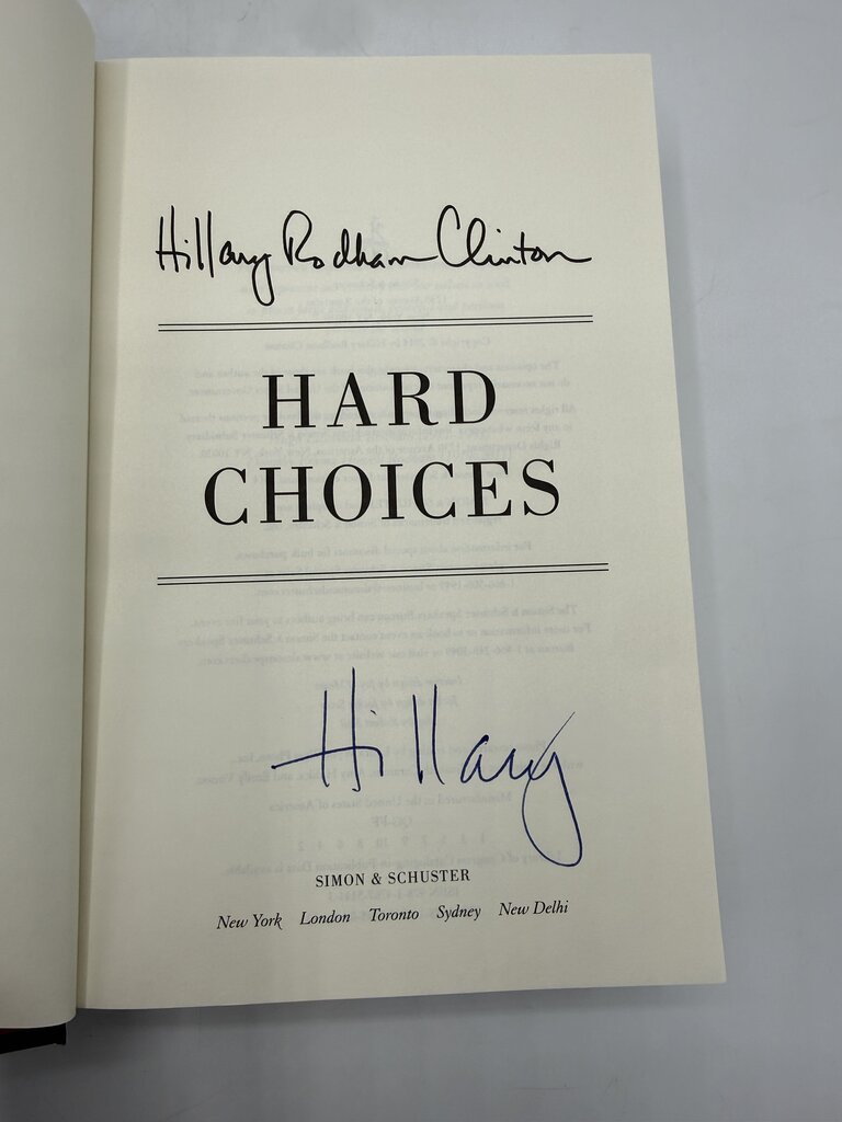 Hillary Rodham Clinton “Hard Choices” Autographed HC /ro