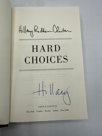 Hillary Rodham Clinton “Hard Choices” Autographed HC /ro