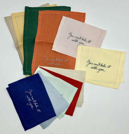 Vintage Set of 11 Embroidered Linen Napkins “You Can’t Take It With You” /b