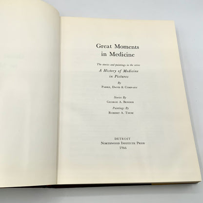 Great Moments in Medicine by George A Bender 1966 /ah