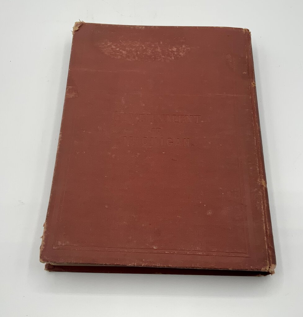 Ah/ Government of Michigan by Charles R. Brown 1874